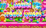 Jewel Treats Quest - Candy Match 3 Puzzle Game
